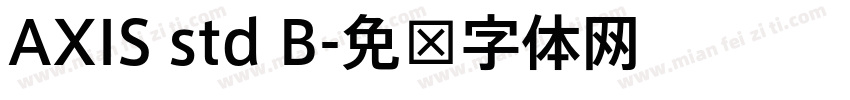 AXIS std B字体转换